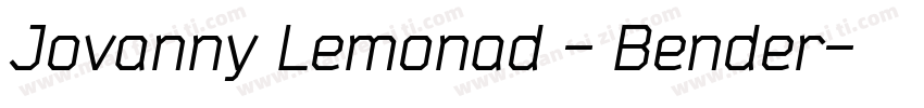 Jovanny Lemonad - Bender字体转换